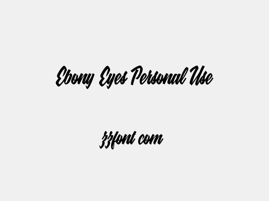 Ebony Eyes Personal Use