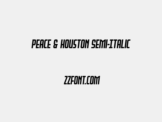 Peace & Houston Semi-Italic