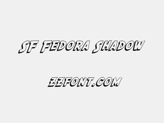 SF Fedora Shadow