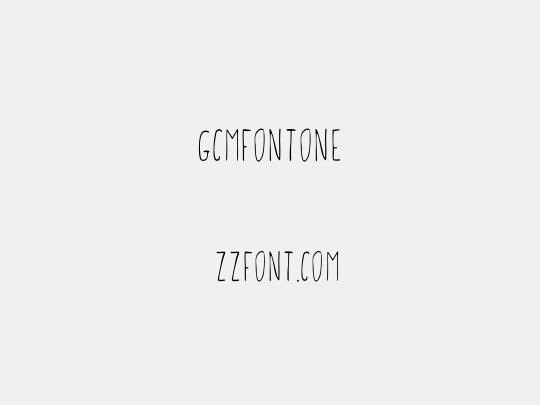 GCMFontone