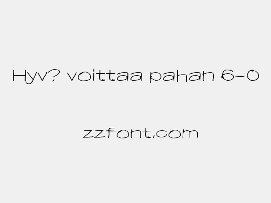 Hyv? voittaa pahan 6-0