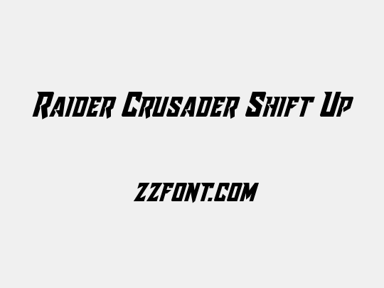 Raider Crusader Shift Up