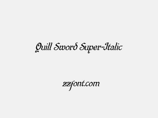 Quill Sword Super-Italic