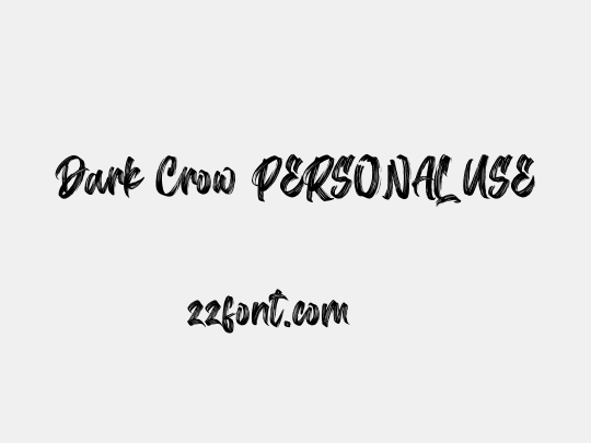 Dark Crow PERSONAL USE