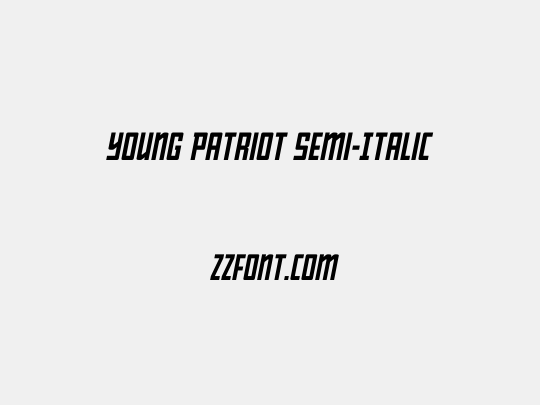 Young Patriot Semi-Italic