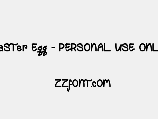 Easter Egg - PERSONAL USE ONLY