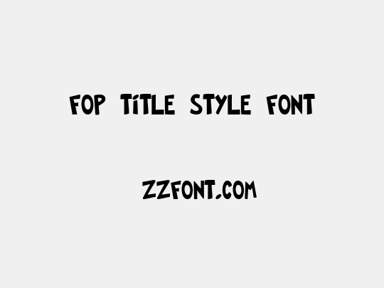FOP Title Style Font