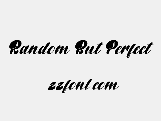 Random But Perfect