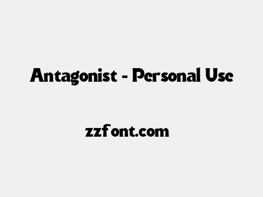 Antagonist - Personal Use