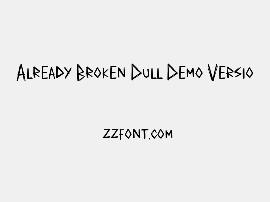 Already Broken Dull Demo Versio