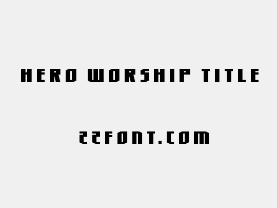 Hero Worship Title