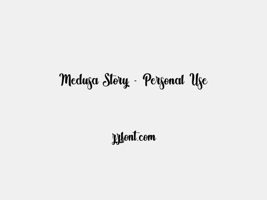 Medusa Story - Personal Use