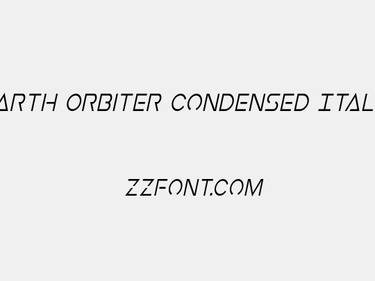 Earth Orbiter Condensed Italic