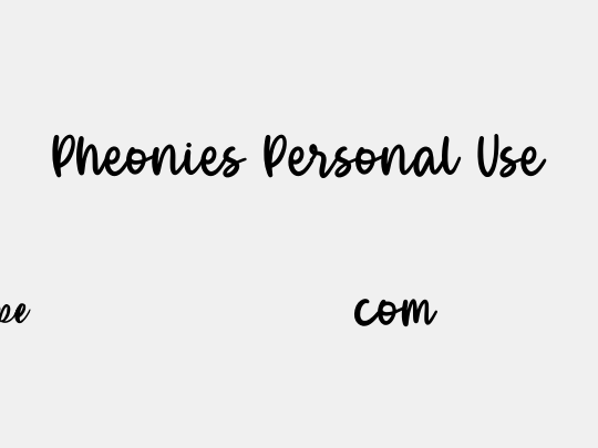 Pheonies Personal Use