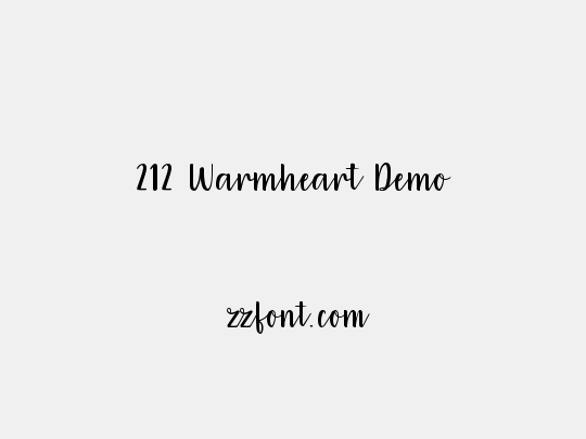 212 Warmheart Demo