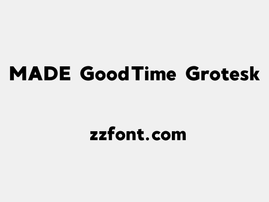 MADE GoodTime Grotesk