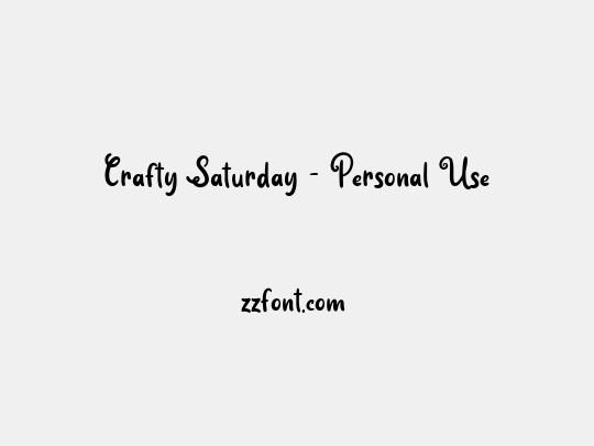 Crafty Saturday - Personal Use