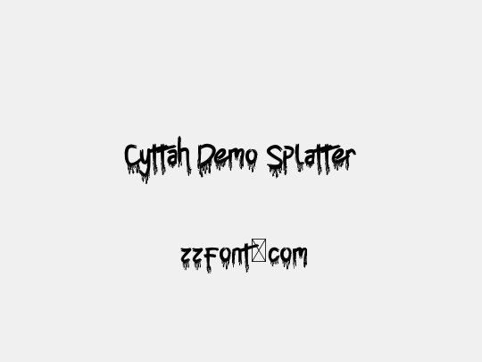 Cyttah Demo Splatter