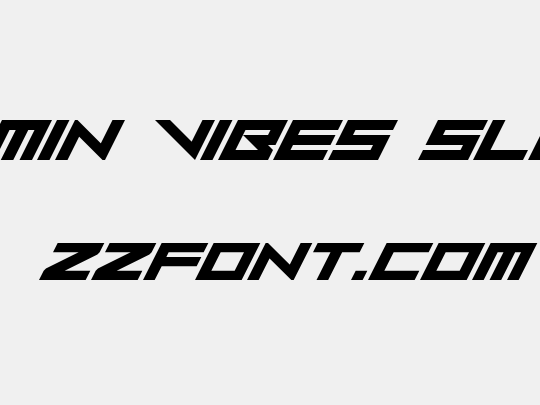Vermin Vibes Slant