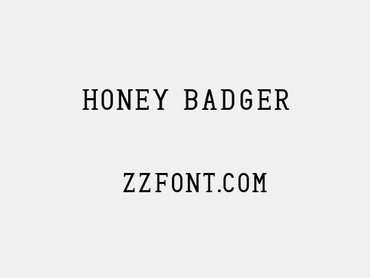 Honey Badger