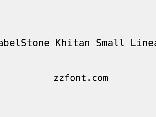 BabelStone Khitan Small Linear