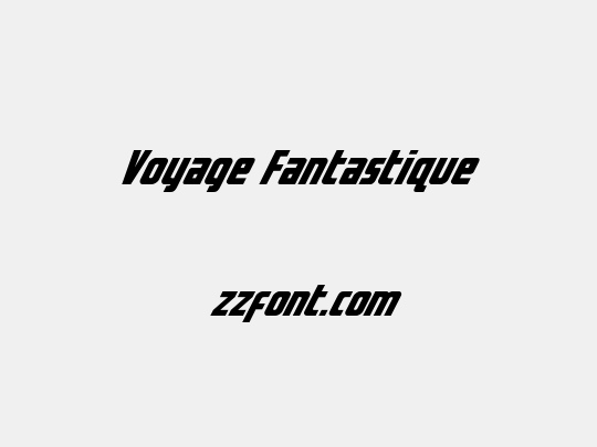 Voyage Fantastique