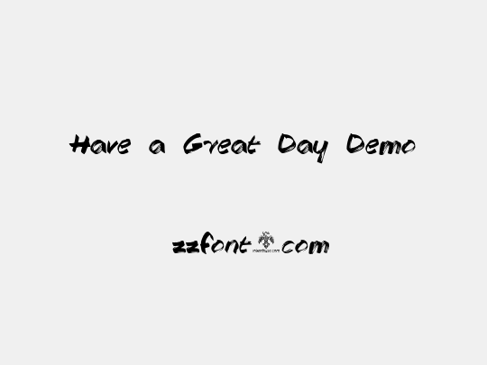 Have a Great Day Demo