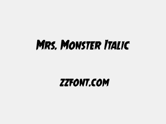 Mrs. Monster Italic