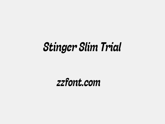 Stinger Slim Trial