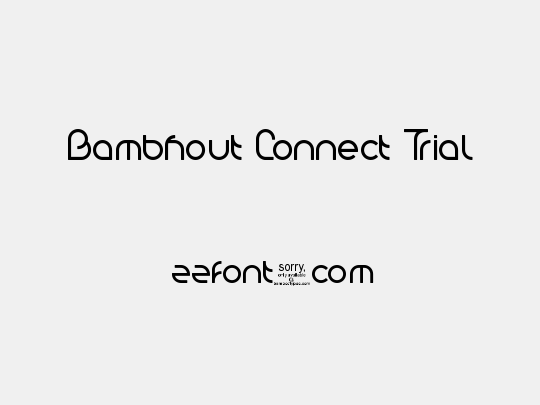 Bambhout Connect Trial