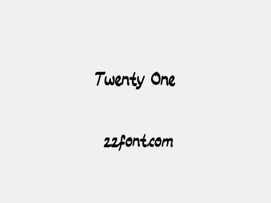 Twenty One