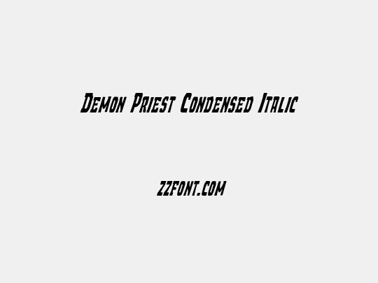 Demon Priest Condensed Italic