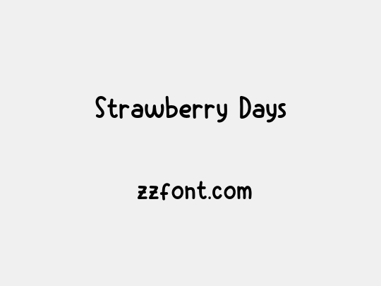 Strawberry Days