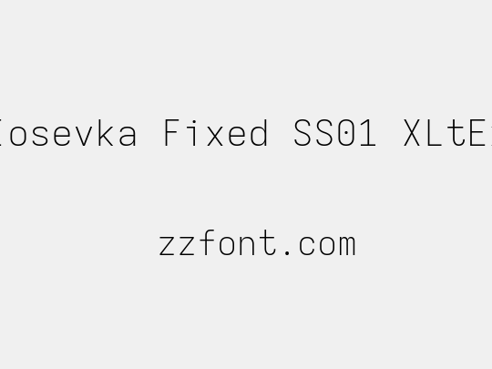 Iosevka Fixed SS01 XLtEx