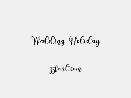 Wedding Holiday