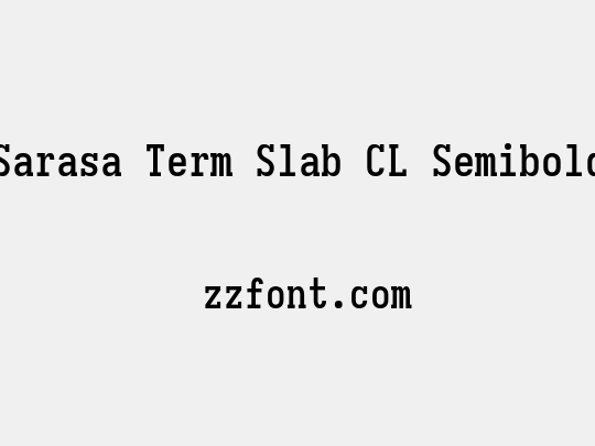 Sarasa Term Slab CL Semibold