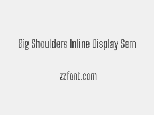 Big Shoulders Inline Display SemiBold