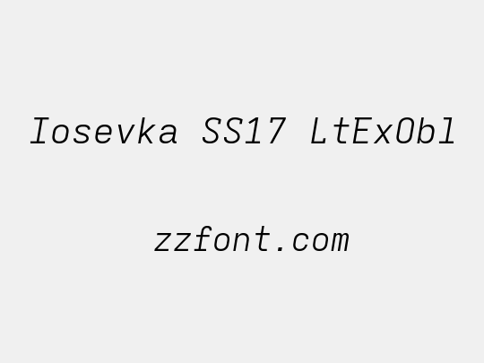 Iosevka SS17 LtExObl