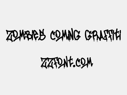 Zombies Coming Graffiti
