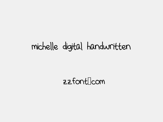 michelle digital handwritten