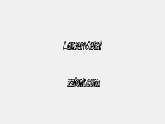 LowerMetal