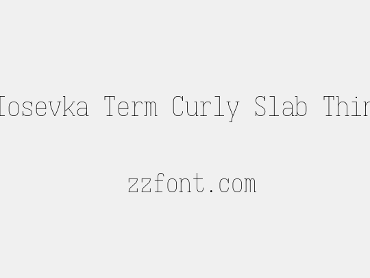 Iosevka Term Curly Slab Thin