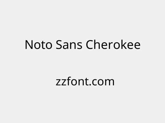 Noto Sans Cherokee