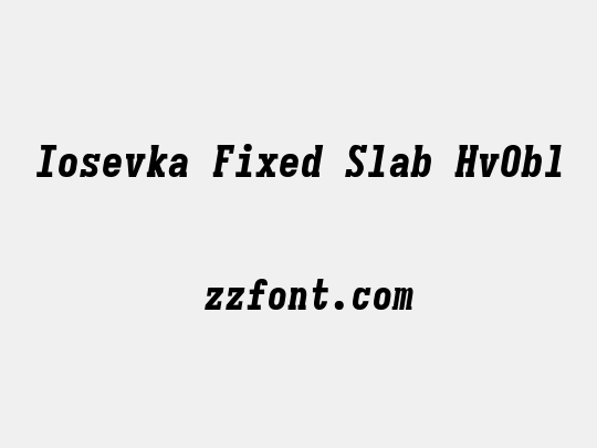 Iosevka Fixed Slab HvObl