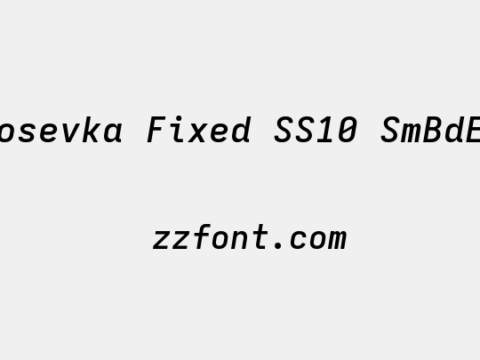Iosevka Fixed SS10 SmBdEx