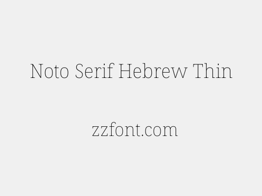 Noto Serif Hebrew Thin