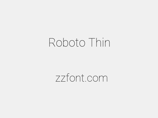 Roboto Thin