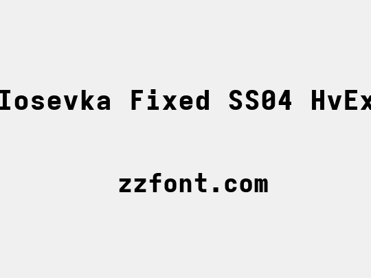 Iosevka Fixed SS04 HvEx
