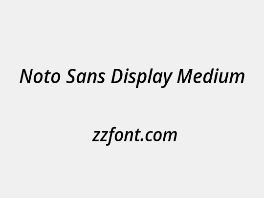 Noto Sans Display Medium