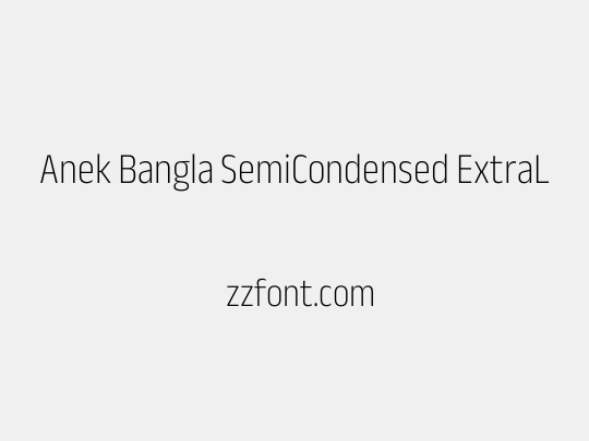 Anek Bangla SemiCondensed ExtraLight